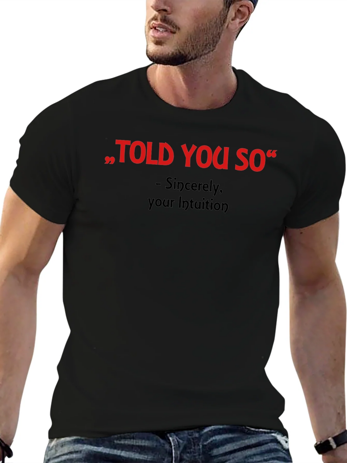 Told You So Graphic Tee - Intuition Activated