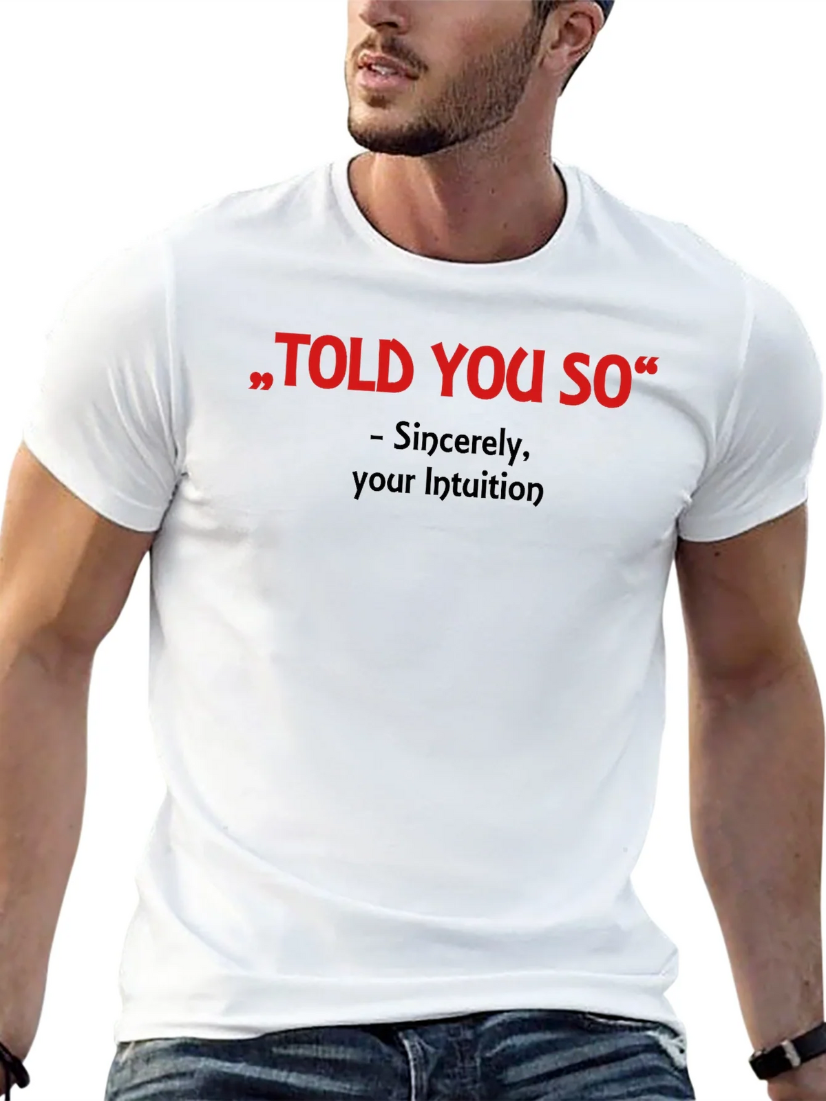 Told You So Graphic Tee - Intuition Activated