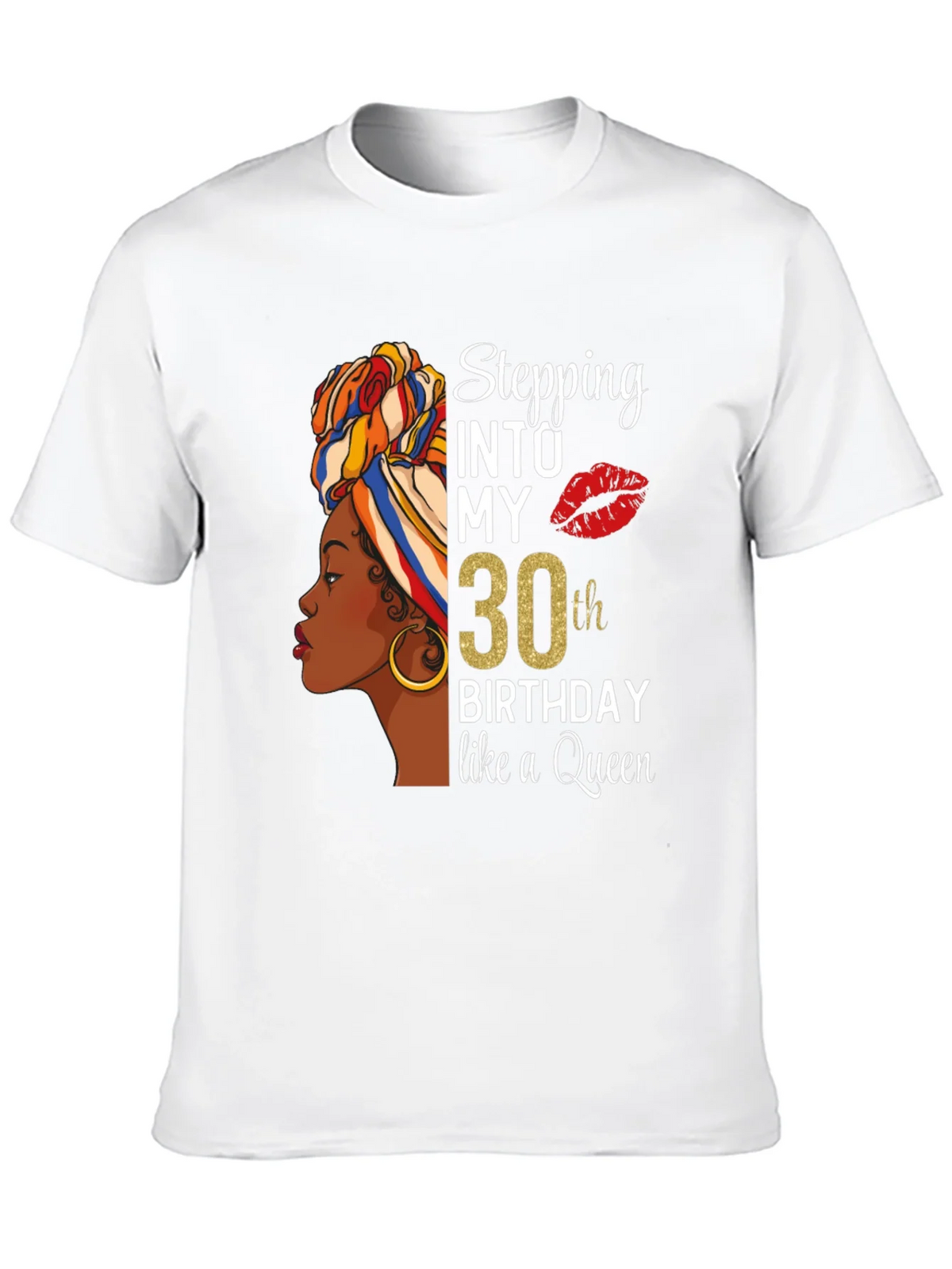 Stepping Into My 30th Birthday Queen T-Shirt