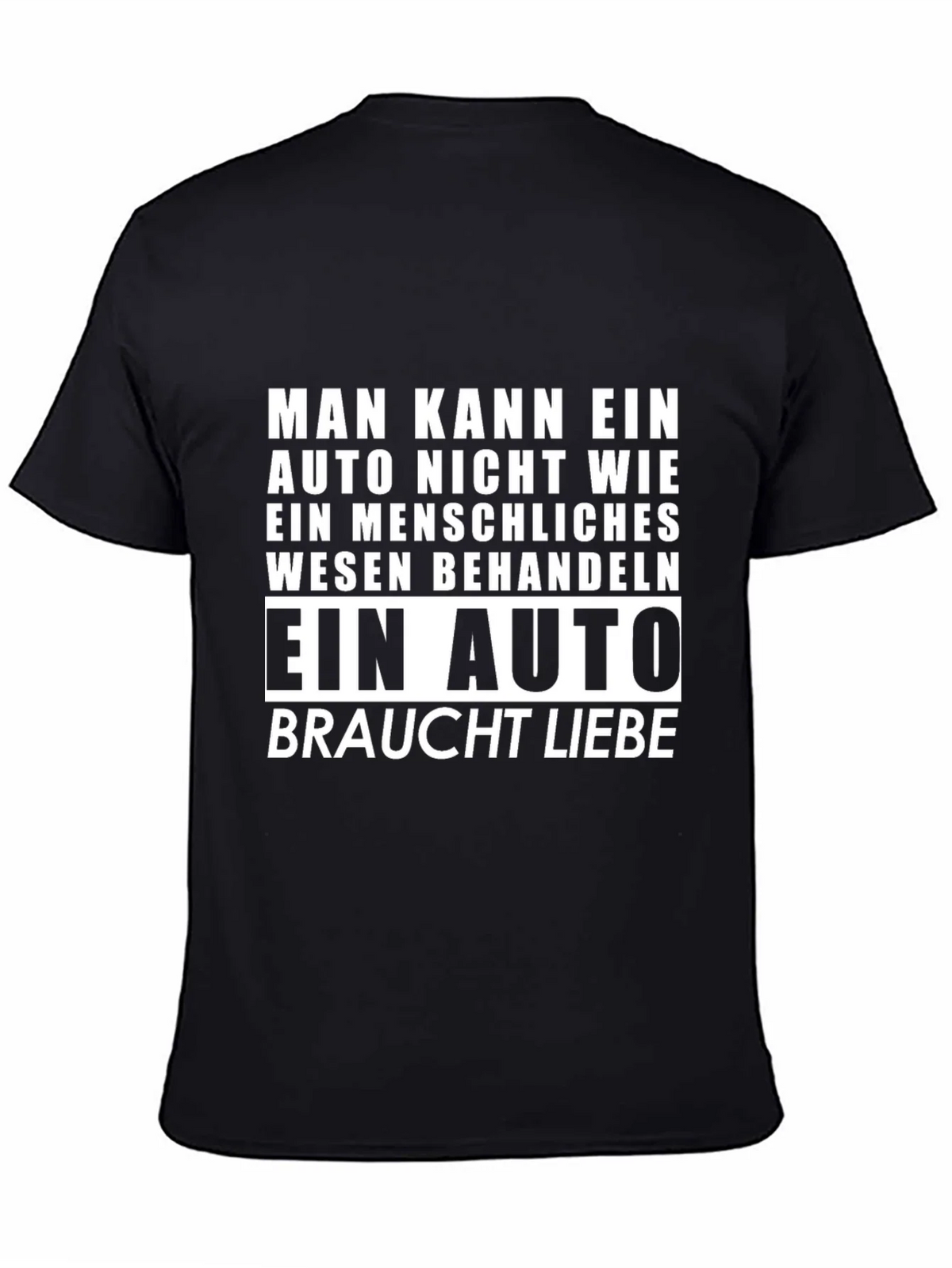 Car Lover T-Shirt: Auto Braucht Liebe