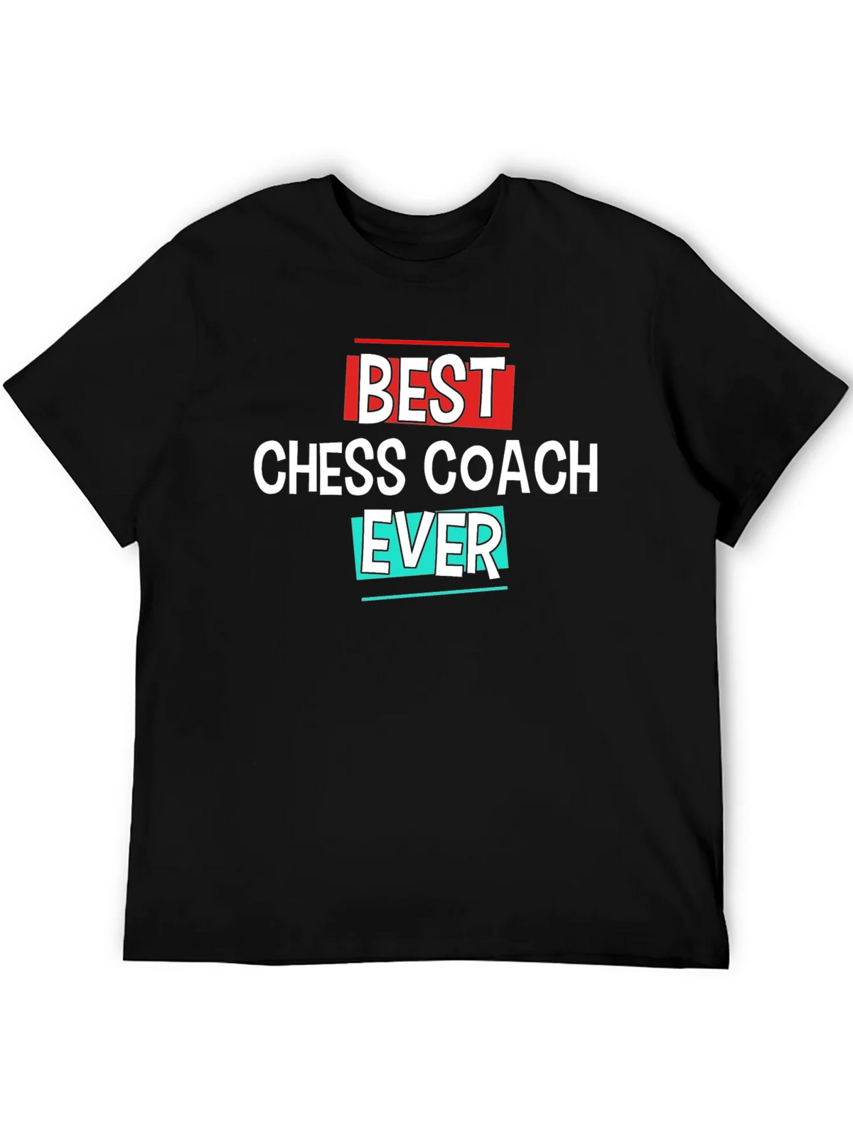 Best Chess Coach Ever Black T-Shirt