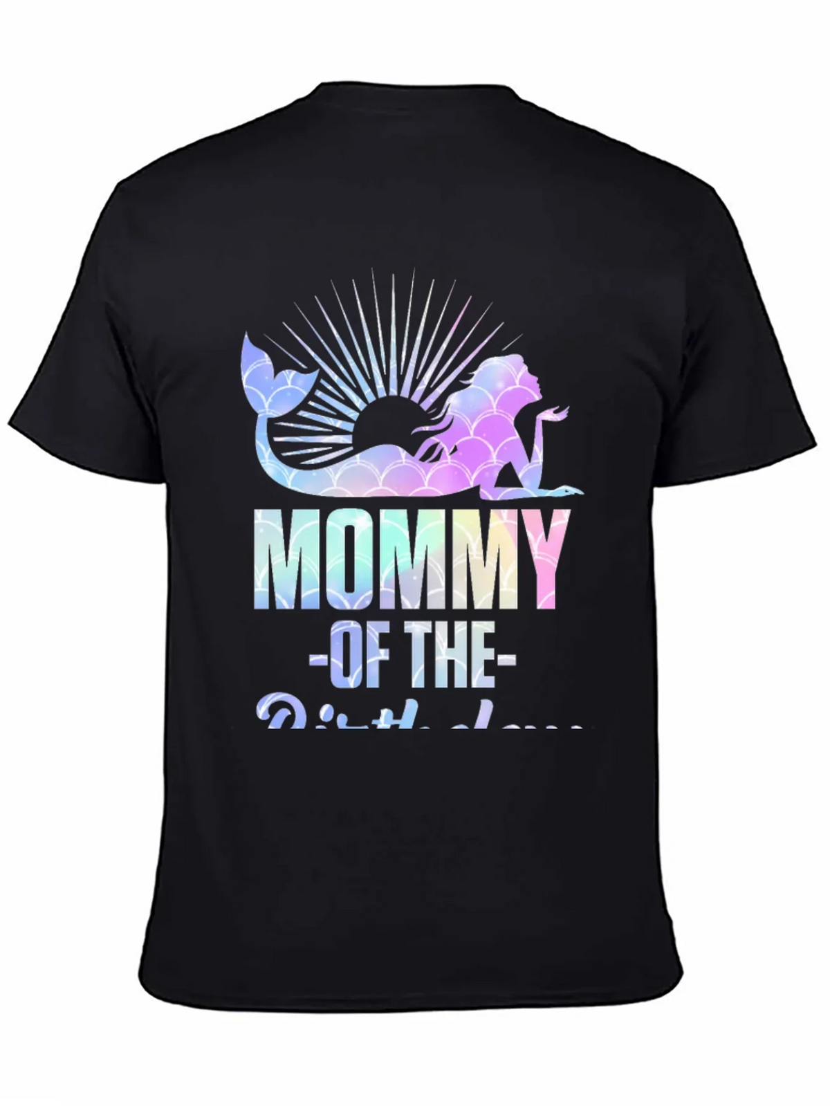 Mommy of the Birthday Mermaid Graphic Tee
