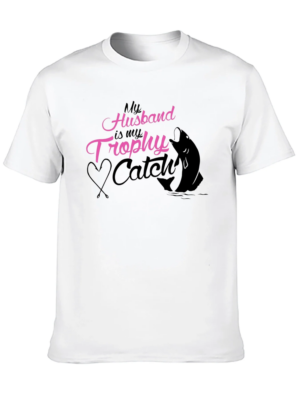Husband Trophy Catch Fishing T-Shirt