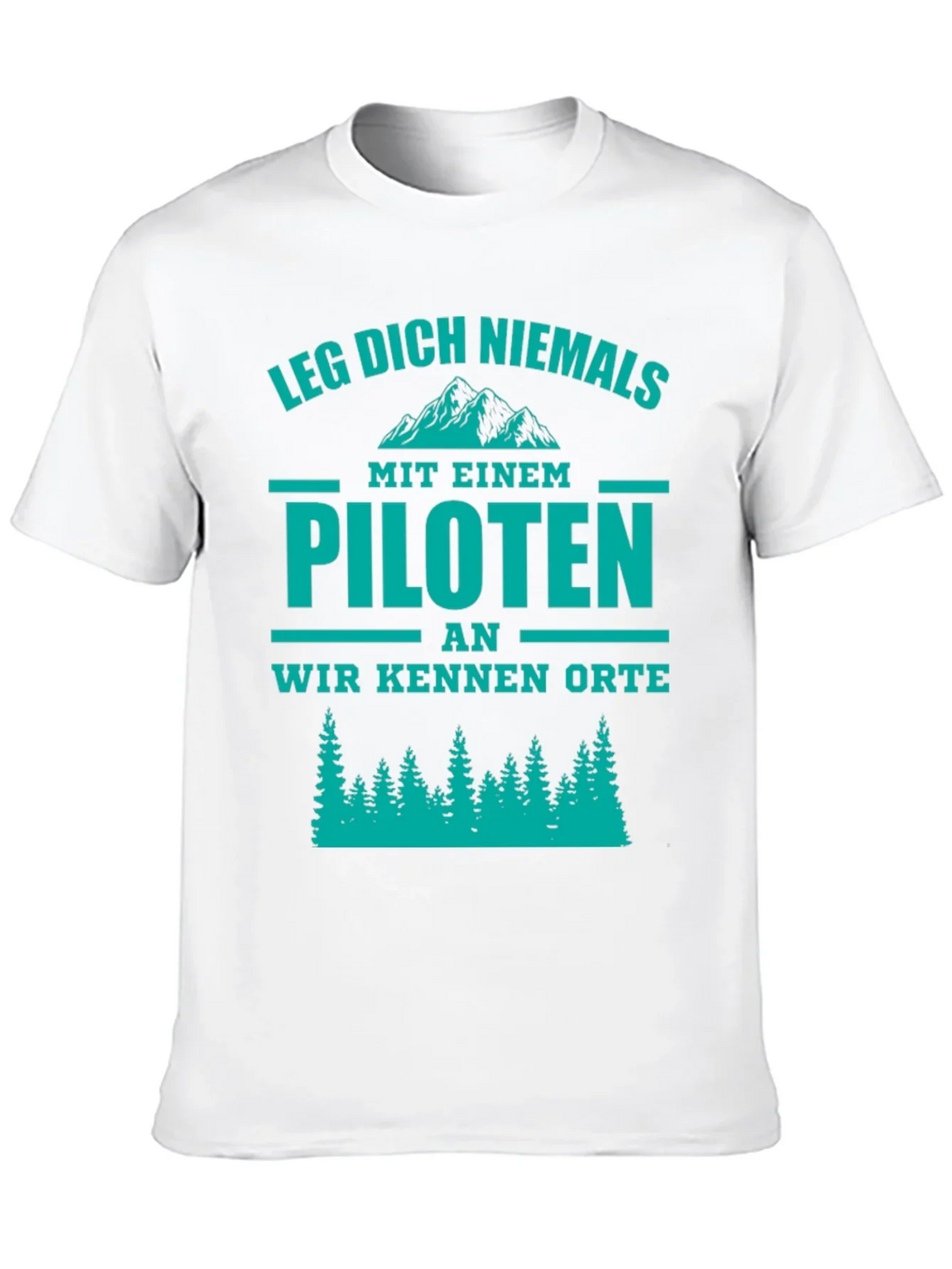 Pilot T-Shirt - Funny German Phrase