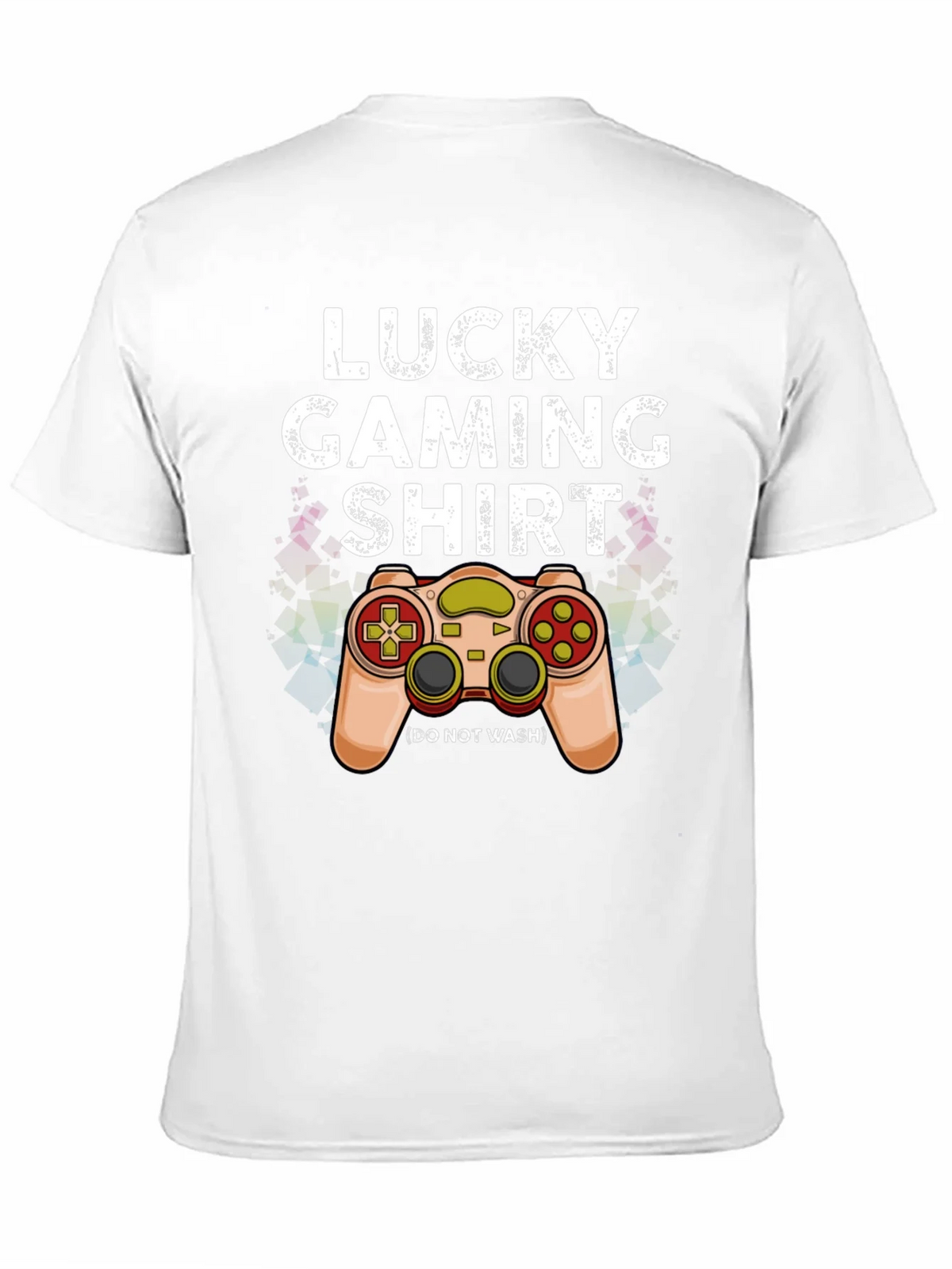 Lucky Gaming Shirt - Dont Wash Gamer Tee