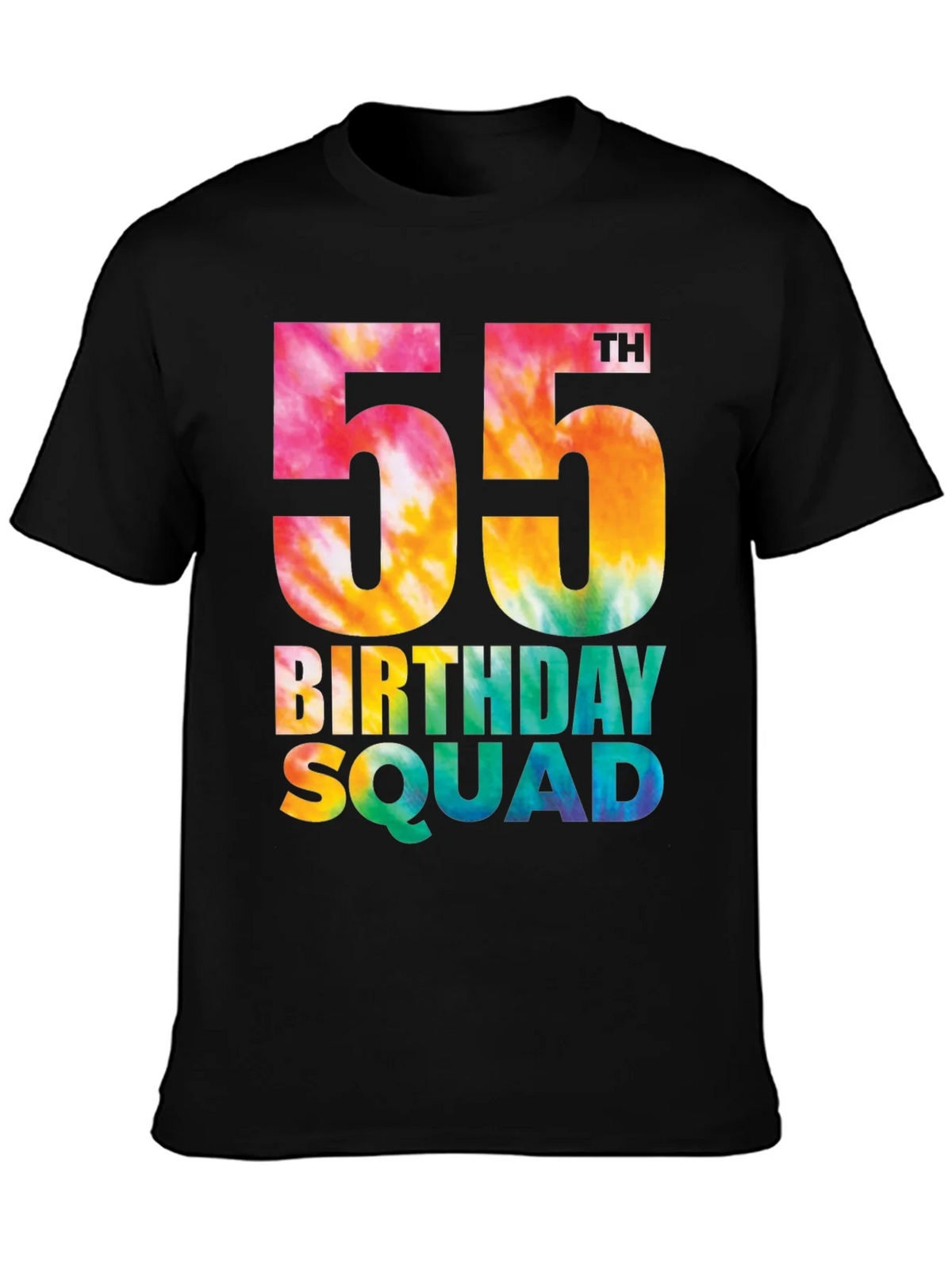 55th Birthday Squad Tie Dye T-Shirt