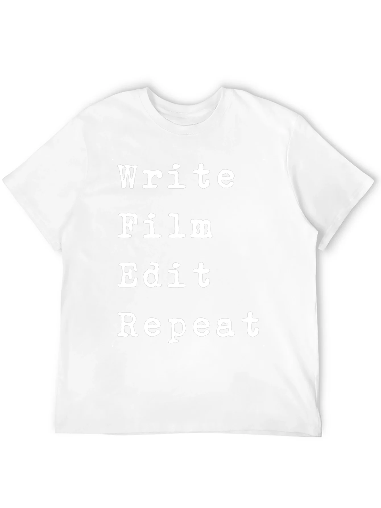 Write Film Edit Repeat Black T-Shirt