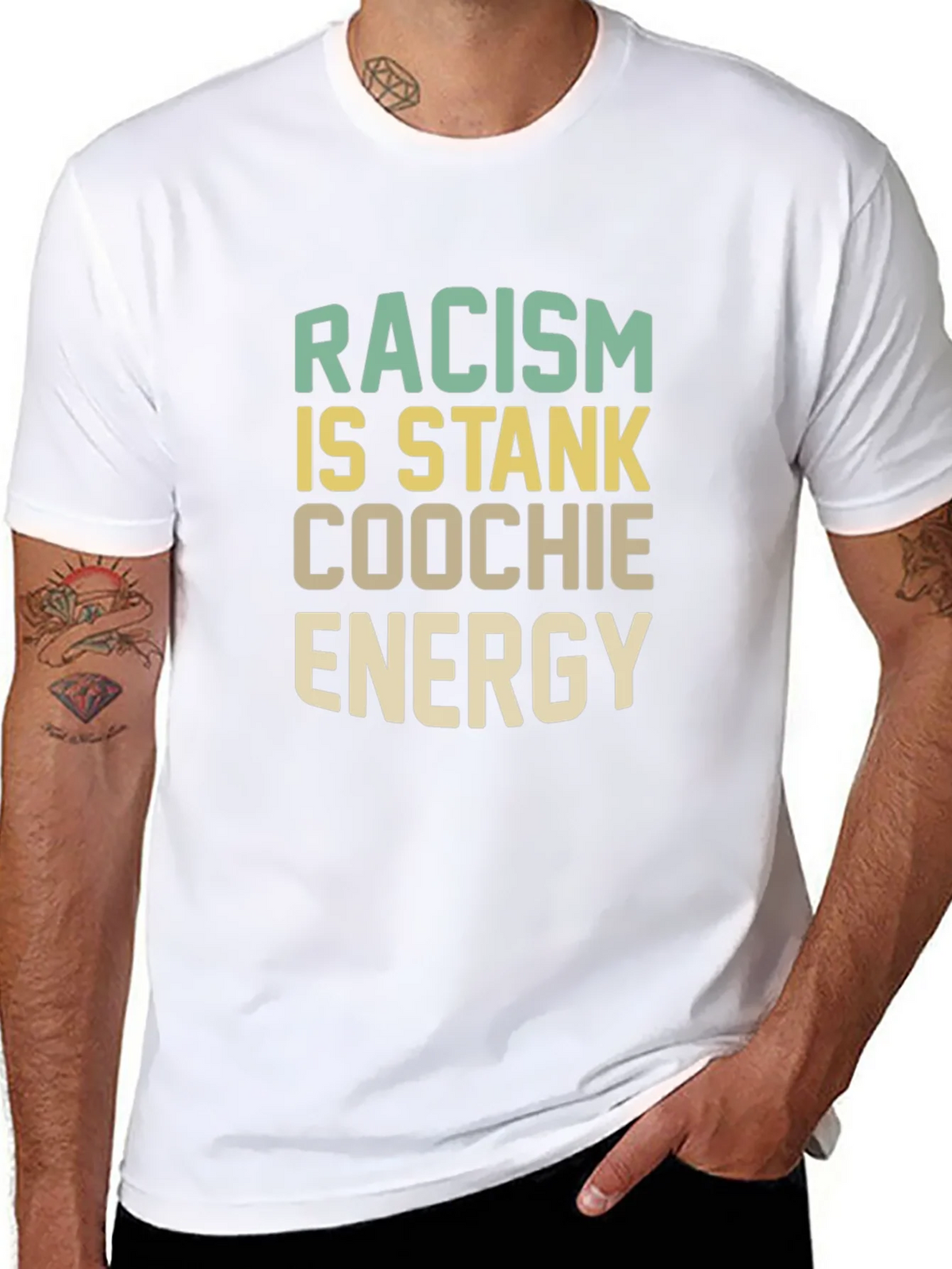 Racism Is Stank Coochie Energy Graphic T-Shirt