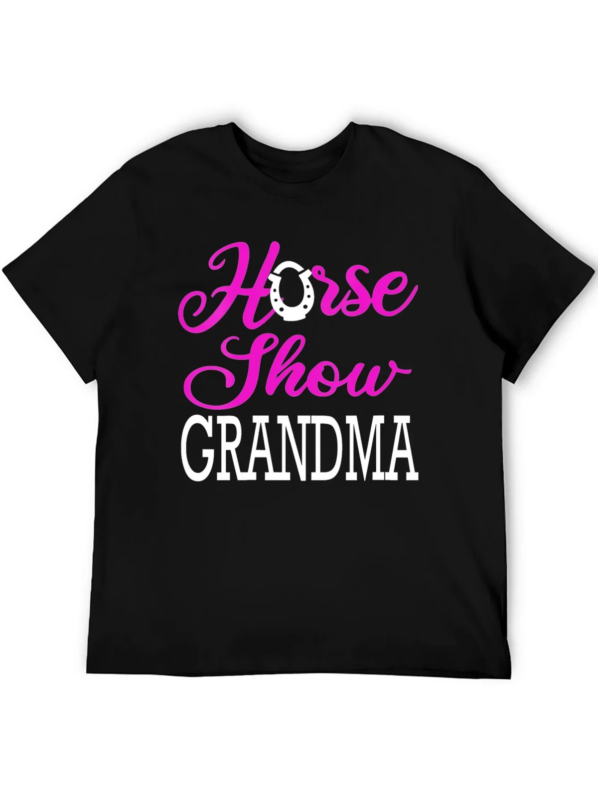 Horse Show Grandma T-Shirt - Equestrian Gift