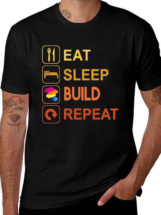 Eat Sleep Build Repeat T-Shirt - Gamer & Builder Gift