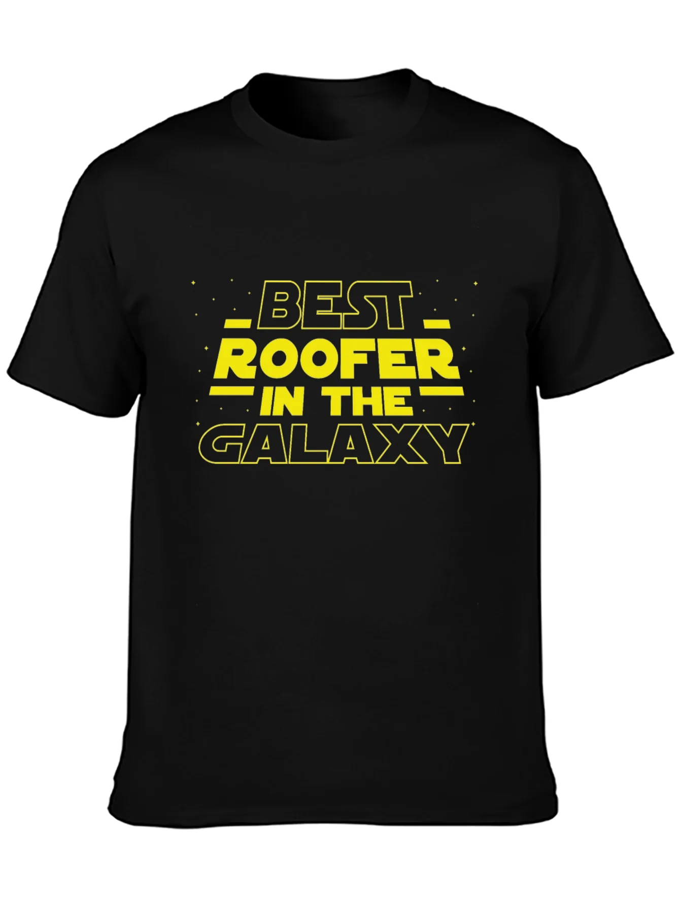 Best Roofer in the Galaxy Black T-Shirt