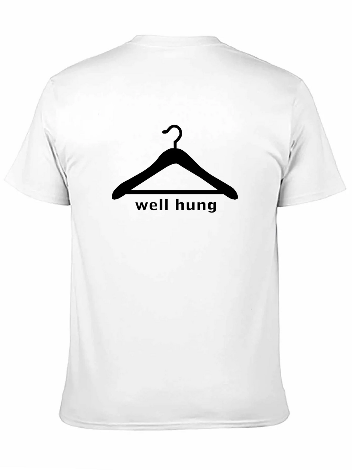 Well Hung T-Shirt - Funny Graphic Tee