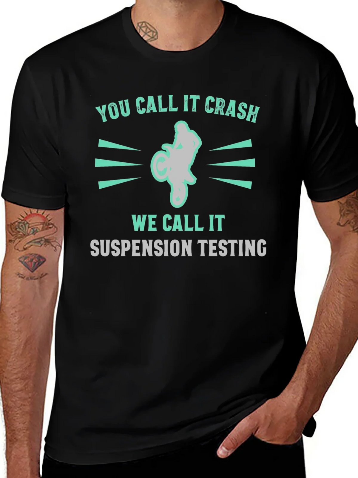 You Call It Crash Suspension Testing Funny Motocross T-Shirt