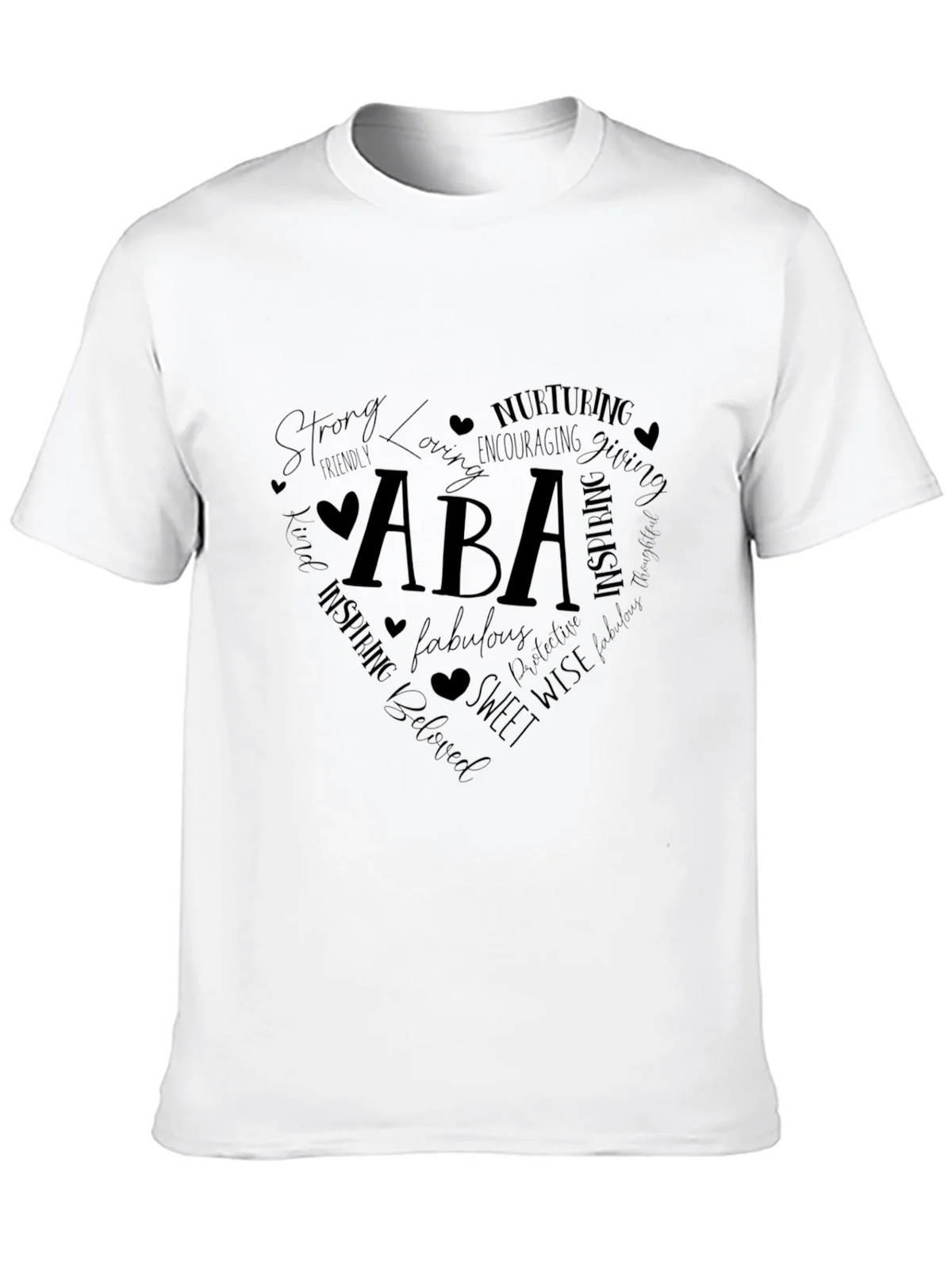 ABA Heart T-Shirt - Loving Nurturing Inspiring
