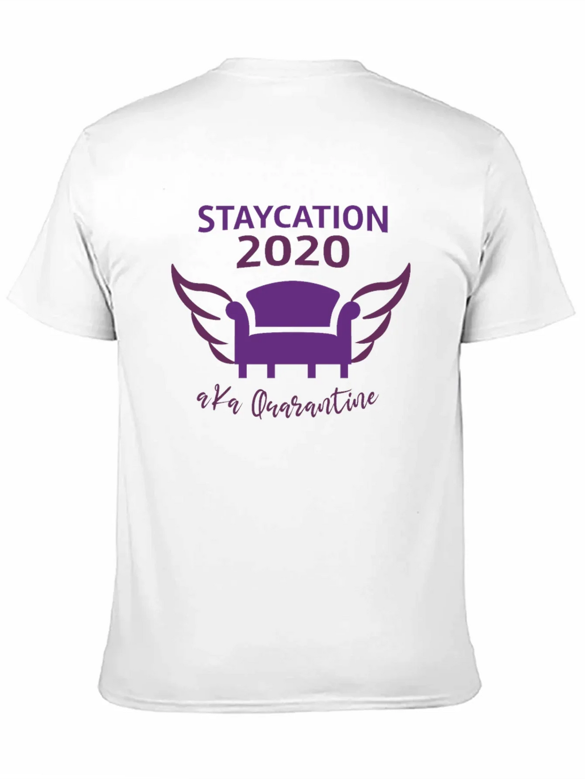 Staycation 2020 Quarantine Graphic Tee