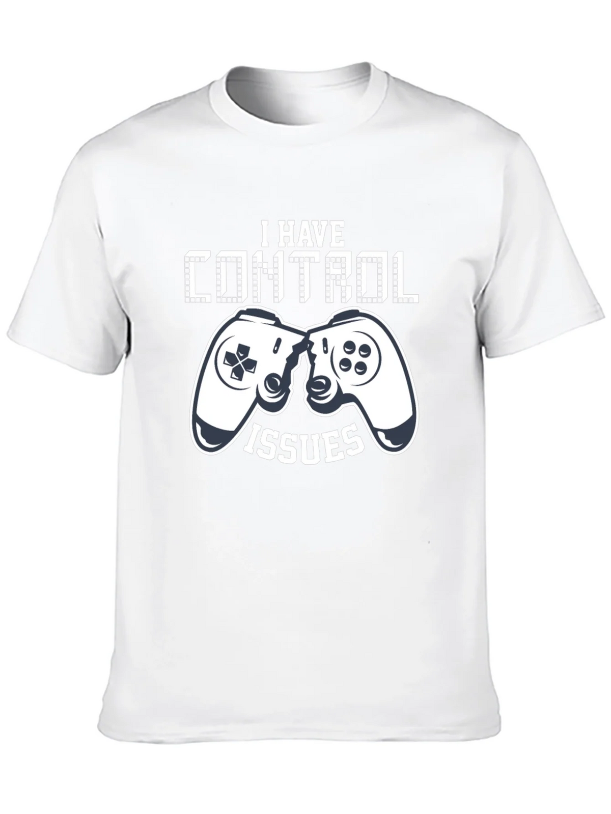 I Have Control Issues Gamer T-Shirt