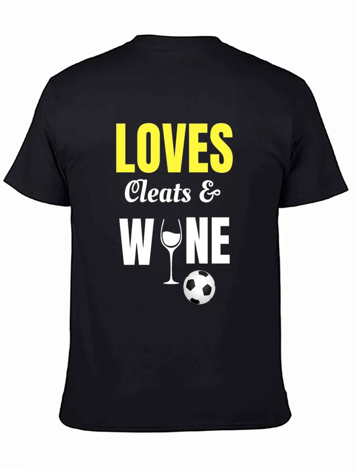 Loves Cleats & Wine T-Shirt Soccer Football Fan
